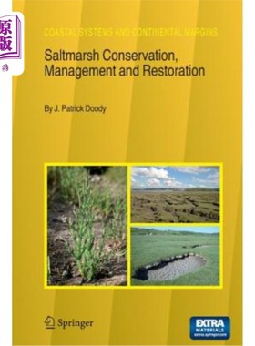 海外直订Saltmarsh Conservation, Management and Restoration 盐沼保护、管理和恢复