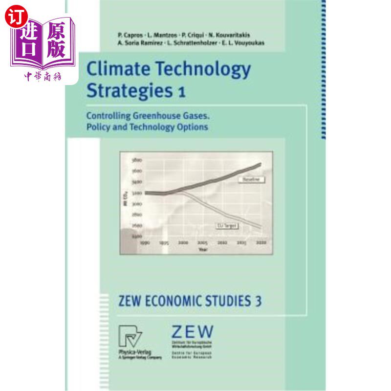 海外直订Climate Technology Strategies 1: Controlling Greenhouse Gases. Policy and Techno 气候技术战略1:控制温室气体