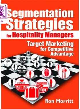 海外直订Segmentation Strategies for Hospitality Managers 酒店经理的细分策略