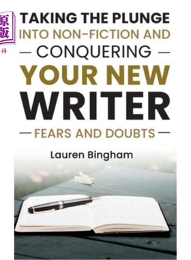 海外直订How to Write a Book: Taking the Plunge into Non-Fiction and Conquering Your New  如何写一本书：投身非小说写