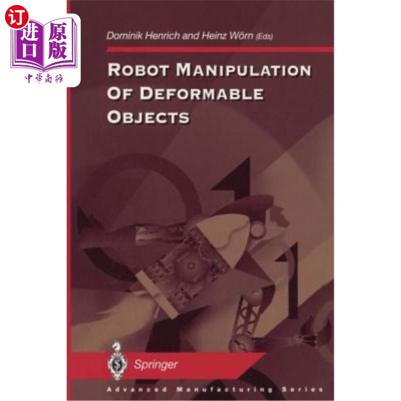 海外直订Robot Manipulation of Deformable Objects 机器人对可变形物体的操作