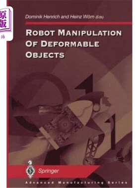 海外直订Robot Manipulation of Deformable Objects 机器人对可变形物体的操作