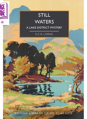预售 静谧的水 大英图书馆犯罪小说经典 Still Waters 145 英文原版 ECR Lorac【中商原版】