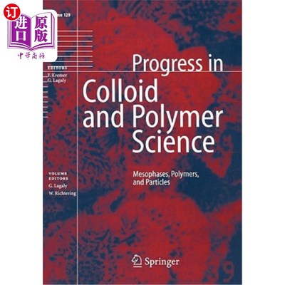 海外直订Mesophases, Polymers, and Particles 中间相、聚合物和颗粒