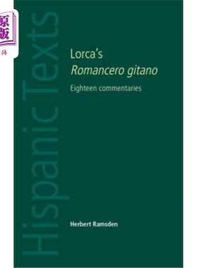 海外直订Lorca's Romancero Gitano: Eighteen Commentaries 吉塔诺：十八条评论