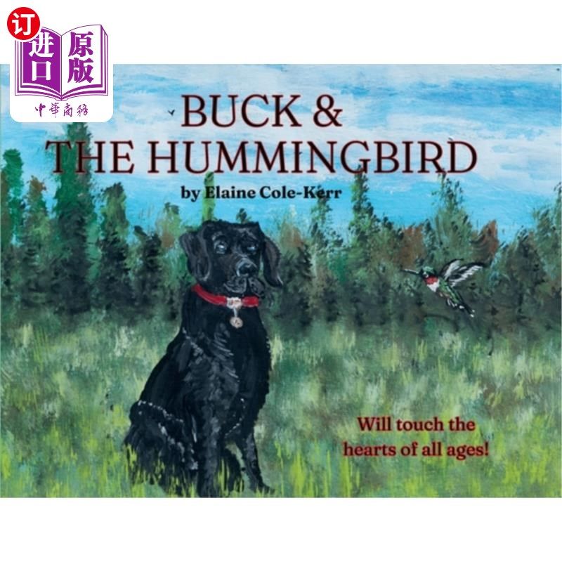 海外直订Buck & The Hummingbird 巴克和蜂鸟