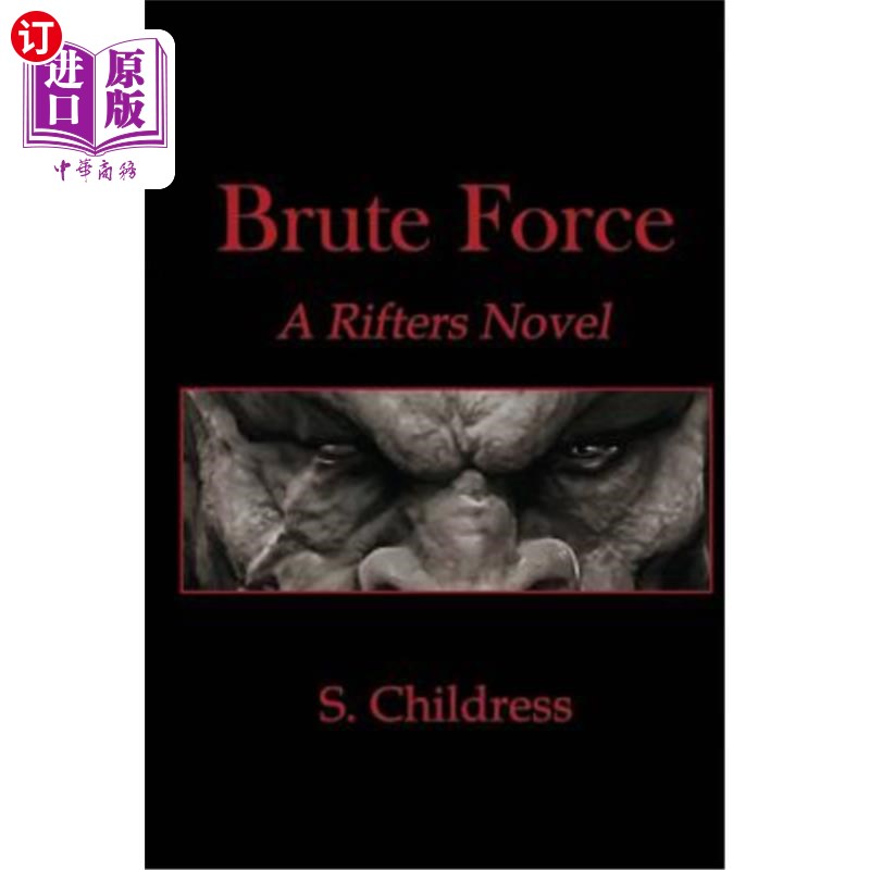 海外直订Brute Force: A Rifters Novel蛮力:一个Rifters小说