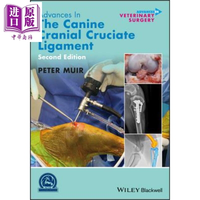 现货 犬类颅骨十字韧带的进展 Advances In The Canine Cranial Cruciate Ligament Peter Muir 英文原版【中商原版】wiley