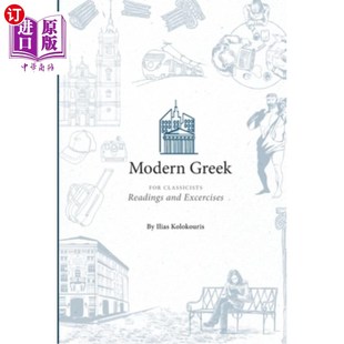 海外直订Modern Greek for Classicists 古典主义者的现代希腊语