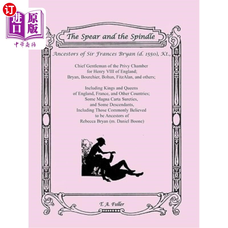 海外直订The Spear and the Spindle 矛和纺锤