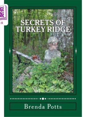 海外直订Secrets of Turkey Ridge: Younger's Wild Adventures 火鸡岭的秘密：年轻人的冒险