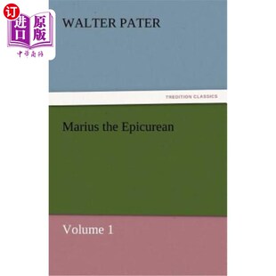 Volume Epicurean 伊壁鸠鲁派 第一卷 海外直订Marius 马吕斯 the