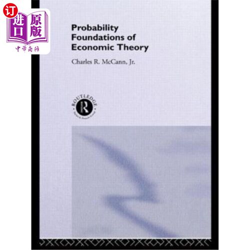 海外直订Probability Foundations of Economic Theory 经济理论的概率基础