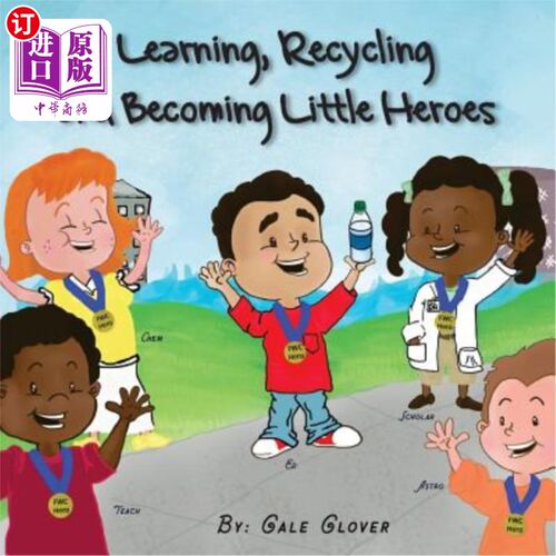 海外直订Learning, Recycling and Becoming Little Heroes 学习、循环和成为小英雄