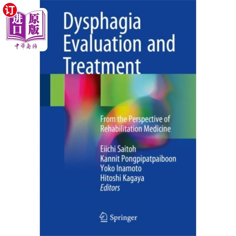 海外直订医药图书Dysphagia Evaluation and Treatment 吞咽困难的评估和治疗