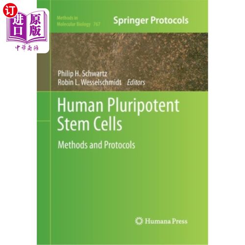 海外直订Human Pluripotent Stem Cells: Methods and Protocols 人多能干细胞:方法和协议