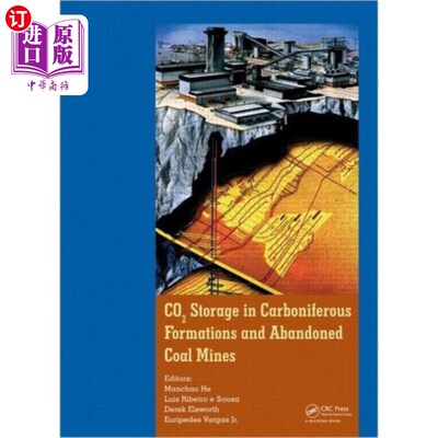 海外直订CO2 Storage in Carboniferous Formations and Aban... 石炭纪地层和废弃煤矿中的二氧化碳储存