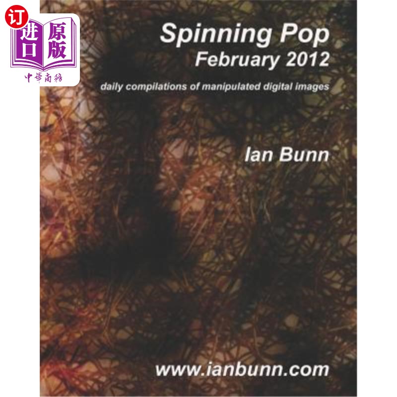 海外直订Spinning Pop, February 2012: Is about iconic people, places and events of our ti 旋转流行，2012年