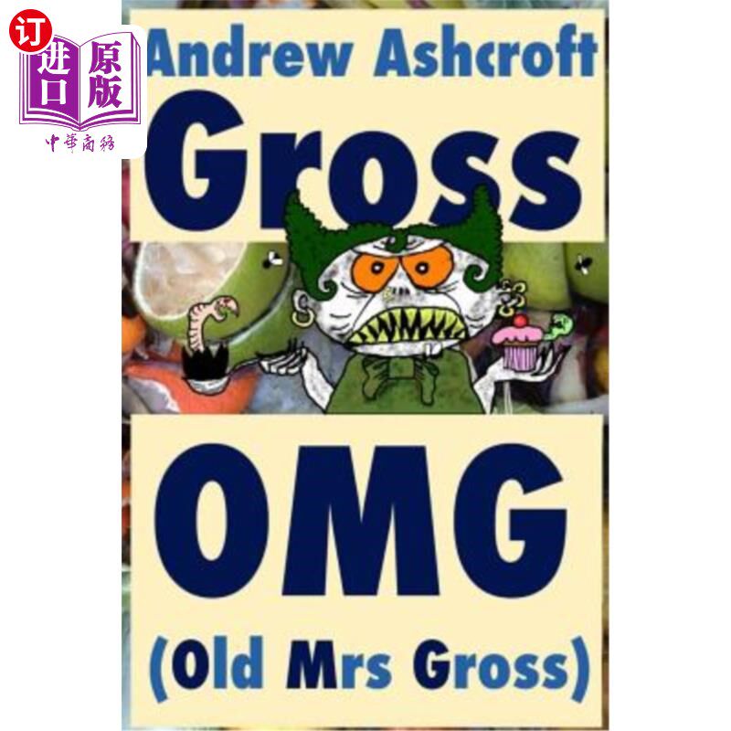 海外直订Gross OMG (Old Mrs Gross): dyslexia friendly (original title: 'Gross Party Games Gross OMG
