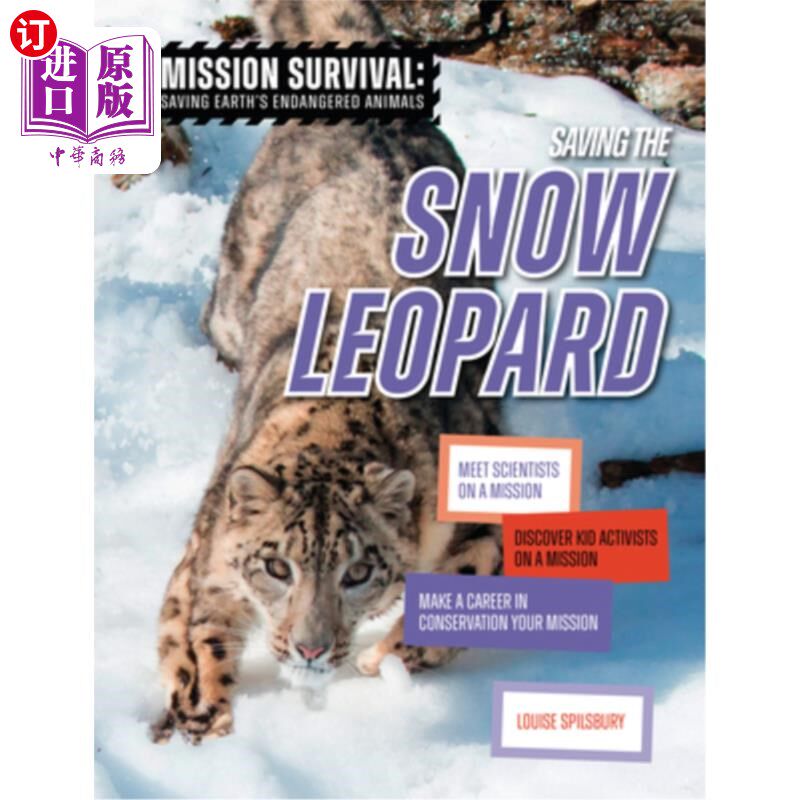 meet scientists on a mission, discover kid activists on 拯救雪豹