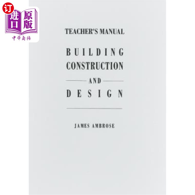 海外直订Teacher's Manual for Building Construction and Design 建筑施工与设计教师手册