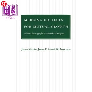 Strategy Colleges 海外直订Merging Academic 教务管理者 Mutual 合并院校共同成长 for 新策 Growth Managers New