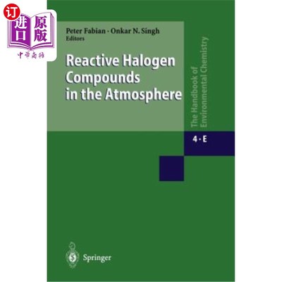 海外直订Reactive Halogen Compounds in the Atmosphere 大气中的活性卤素化合物