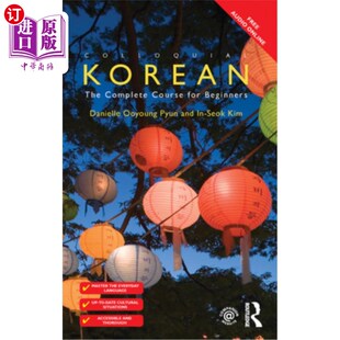 海外直订Colloquial Korean: The Complete Course for Beginners 白话韩语:初学者的完整课程