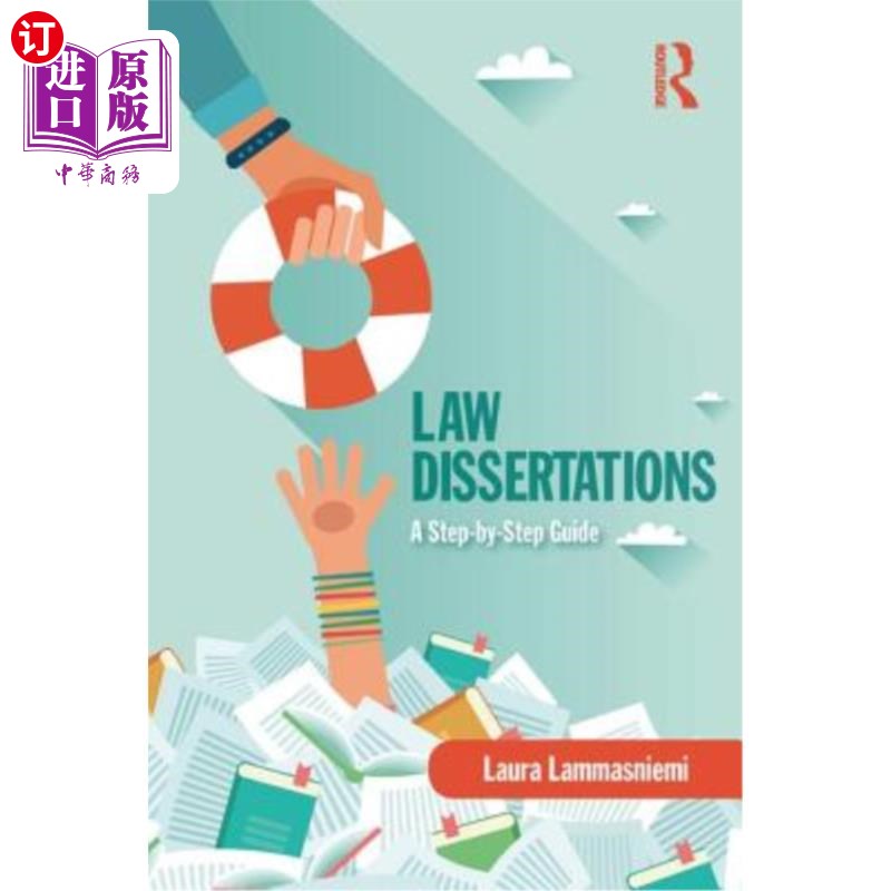 海外直订Law Dissertations: A Step-by-Step Guide 法律论文:分步指南