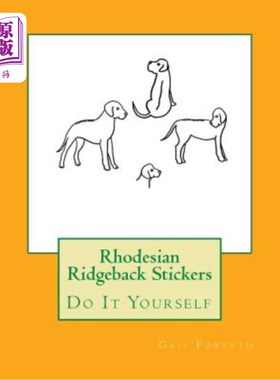 海外直订Rhodesian Ridgeback Stickers: Do It Yourself 罗得西亚脊贴：自己动手