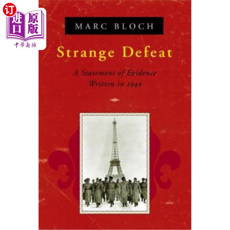 海外直订Strange Defeat: A Statement of Evidence Written in 1940 奇怪的失败:写于1940年的证据陈述