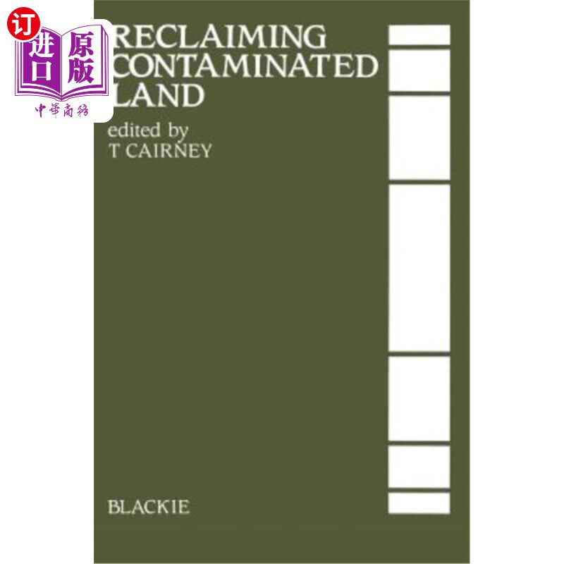 海外直订Reclaiming Contaminated Land 开垦污染土地