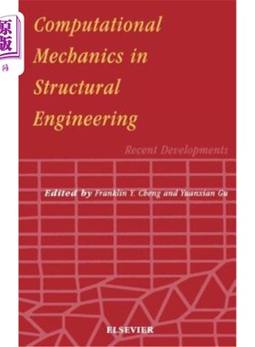 海外直订Computational Mechanics in Structural Engineering: Recent Developments 结构工程中的计算力学：最新进展