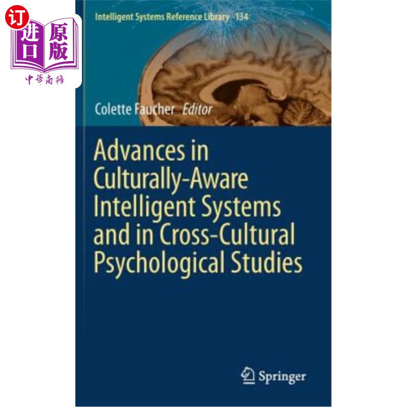 海外直订Advances in Culturally-Aware Intelligent Systems and in Cross-Cultural Psycholog 文化感知智能系统与跨文化心