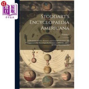 Arts Dictionary 海外直订Stoddart Sciences 斯托达特 Americana General Encyclopaedia 美国百科全书： and