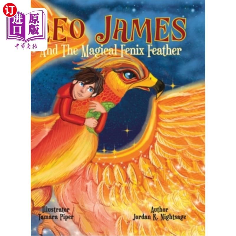 james and the magical fenix feather: an illustrated fantasy book