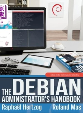 海外直订The Debian Administrator's Handbook, Debian Buster from Discovery to Mastery Debian管理员手册，De