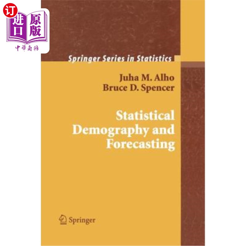 海外直订Statistical Demography and Forecasting 统计人口学与预测