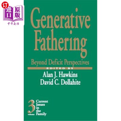 海外直订Generative Fathering: Beyond Deficit Perspectives 生育父亲：超越赤字的视角
