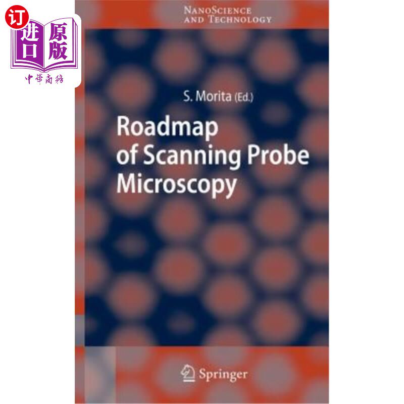 海外直订Roadmap of Scanning Probe Microscopy 扫描探针显微术路线图