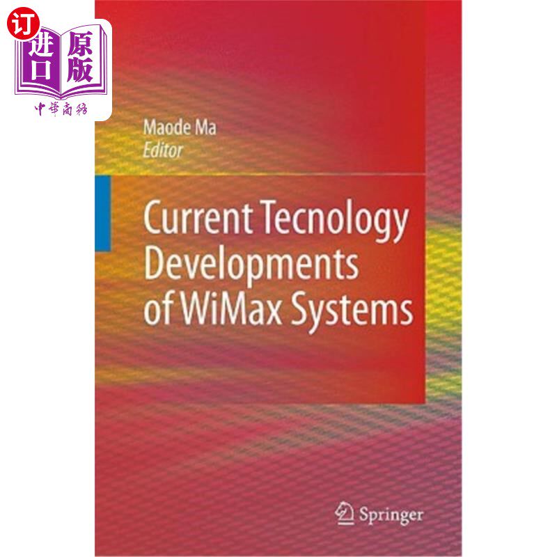 海外直订Current Technology Developments of Wimax Systems Wimax系统的最新技术发展