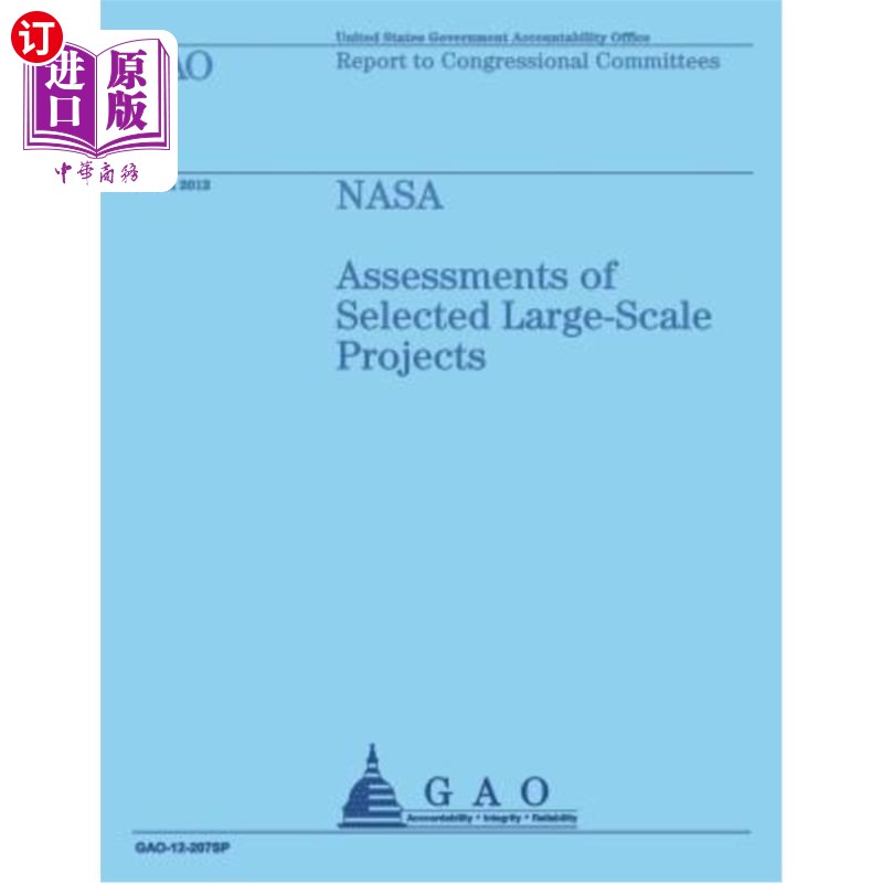 海外直订NASA: Assessments of Selected Large-Scale Projects NASA:对选定的大型项目的评估