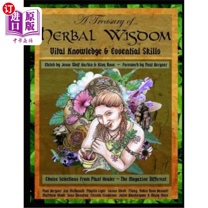 海外直订医药图书A Treasury of Herbal Wisdom: Vital Knowledge & Essential Skills 草药智慧的宝库:重要的知识和基本技能
