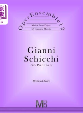 海外直订OperEnsemble12, Gianni Schicchi (G.Puccini): Reduced Score 歌剧12，吉安尼·斯奇奇（G.Puccini）：降分