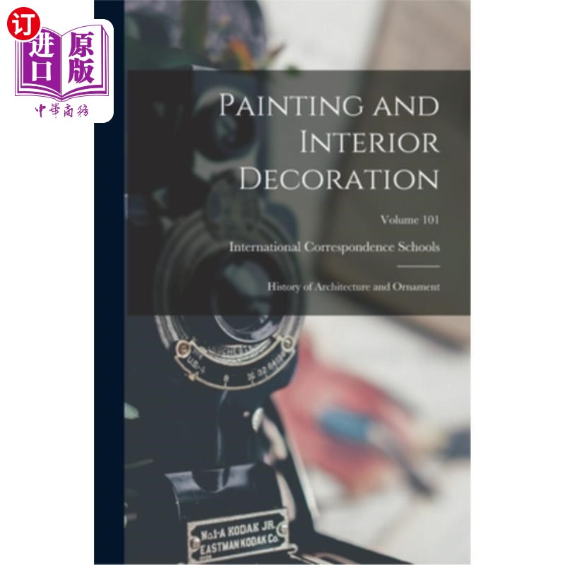 海外直订Painting and Interior Decoration; History of Architecture and Ornament; Volume 1 绘画与室内装饰;建筑与装饰图片