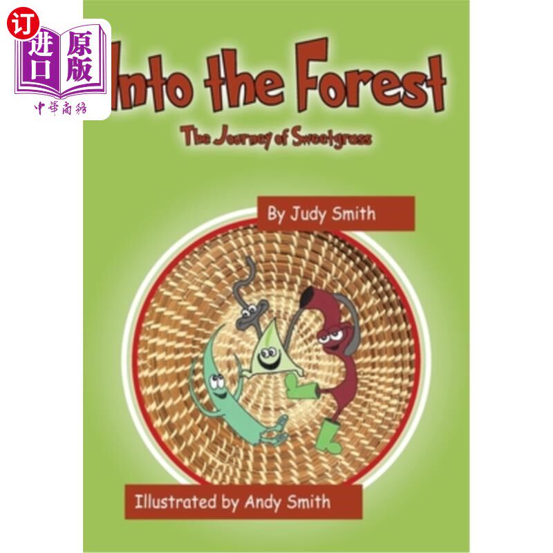 海外直订Into the Forest: The Journey of Sweetgrass 走进森林：甜草之旅