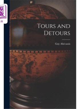 海外直订Tours and Detours 旅游及绕行路线