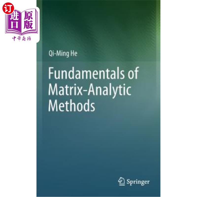 海外直订Fundamentals of Matrix-Analytic Methods 矩阵分析法基础
