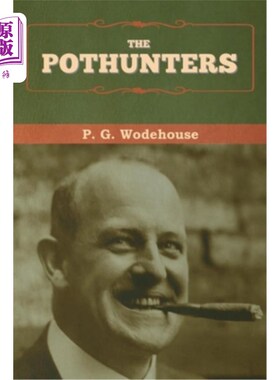 海外直订The Pothunters 《Pothunters