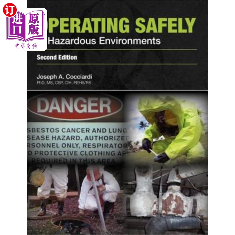 海外直订Operating Safely in Hazardous Environments